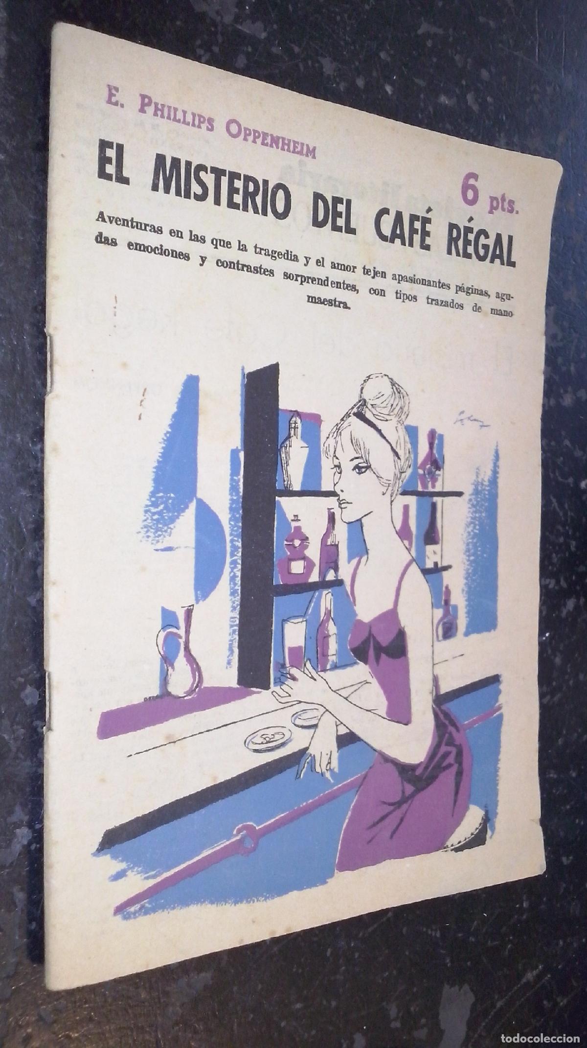 Libros: El misterio del caf&eacute; R&eacute;gal - PHILLIPS OPPENHEIM, E.: - Foto 1