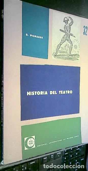 Libros: Historia del teatro - PIGNARRE, R.: - Foto 1