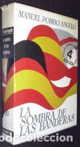 Libros: La sombra de las banderas - POMBO ANGULO, Manuel: - Foto 1