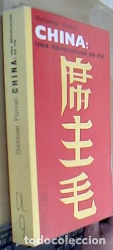 B&uuml;cher: China, una revoluci&oacute;n en pie - PORCEL, Baltasar:
