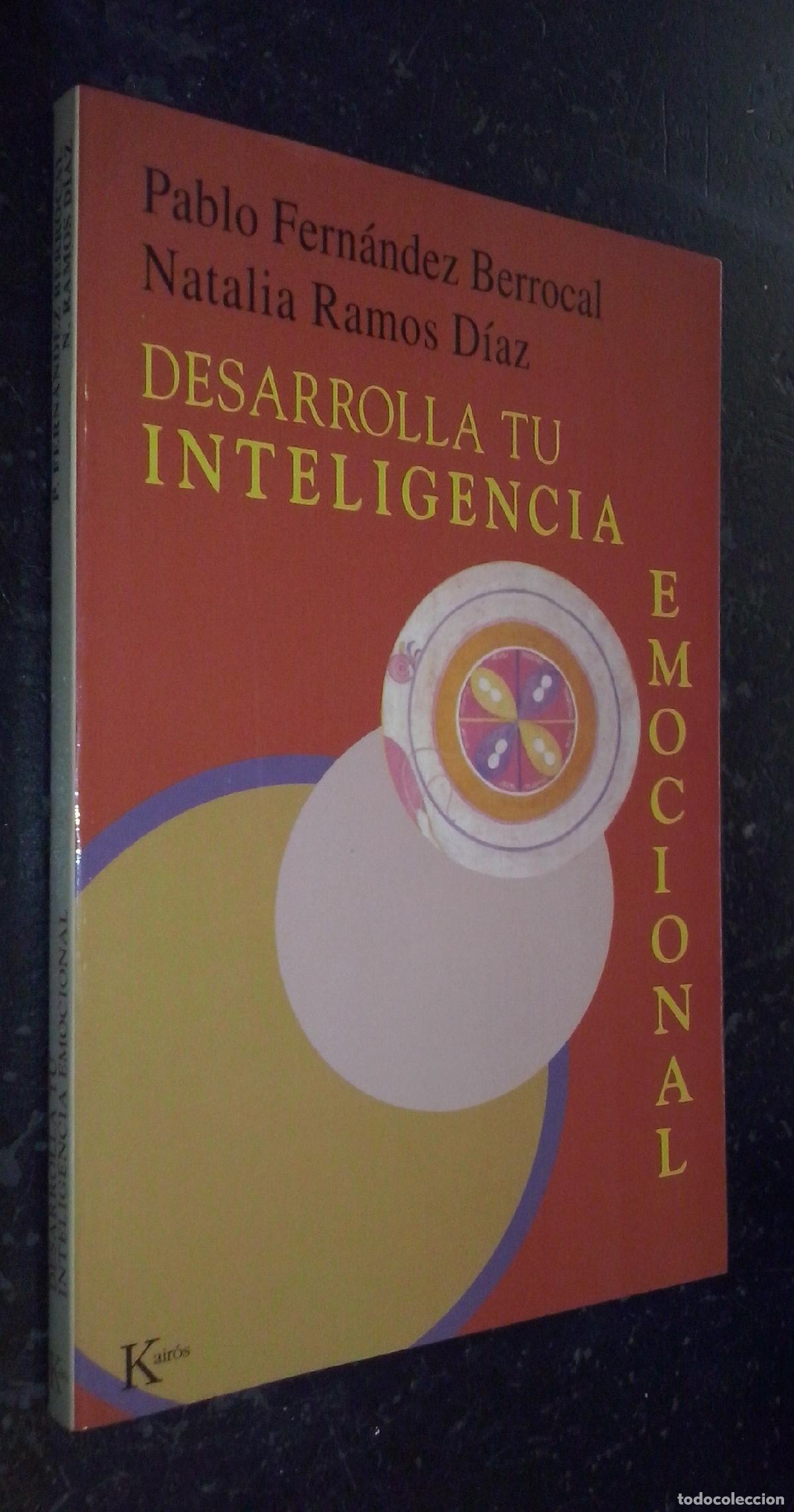Livros em segunda m&atilde;o: Desarrolla tu inteligencia emocional - FERN&Aacute;NDEZ BERROCAL, Pablo y RAMOS D&Iacute;AZ, Natalia: