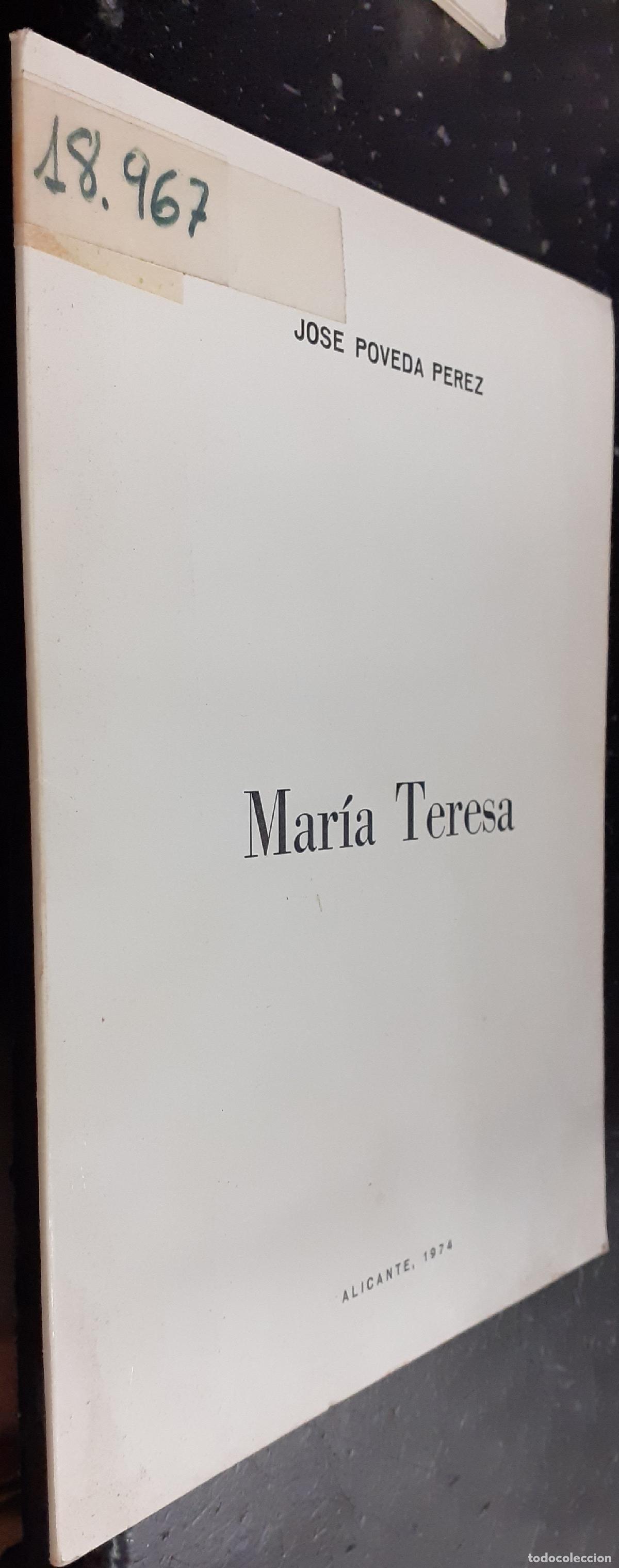 Libros: Mar&iacute;a Teresa - POVEDA P&Eacute;REZ, Jos&eacute;: