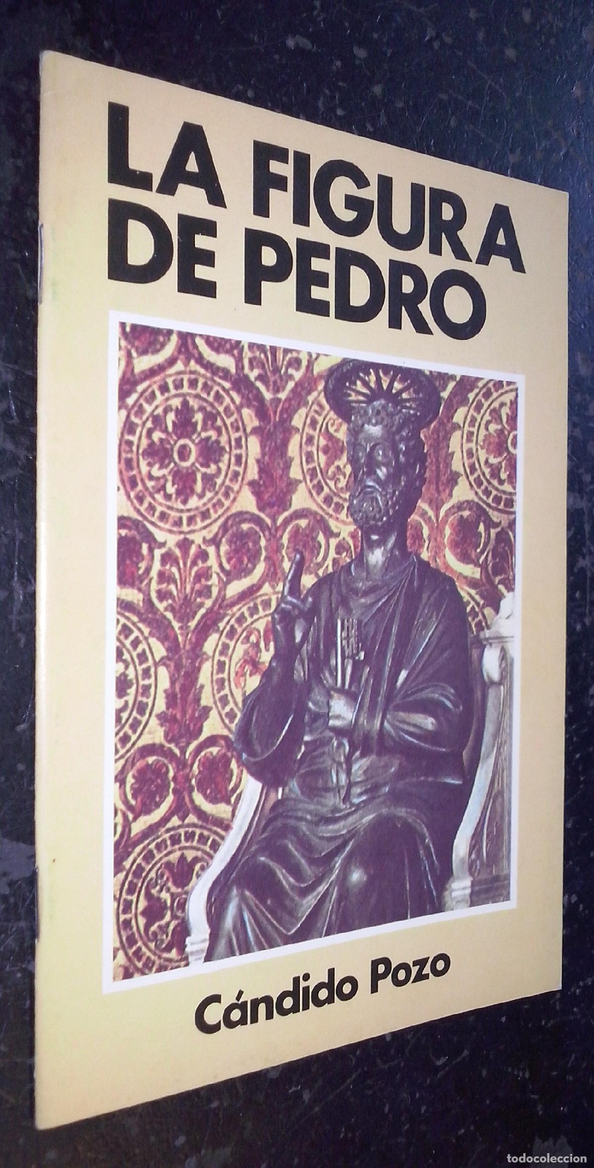 B&uuml;cher: La figura de Pedro - POZO, C&aacute;ndido: