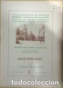 Libros: Miguel Mu&ntilde;oz Moz&uacute;n - PRADOS DE LA PLAZA, Luis: - Foto 1