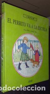 Libros: El perrito va a la escuela - PRIM, Victor y ROSA, Helena: - Foto 1