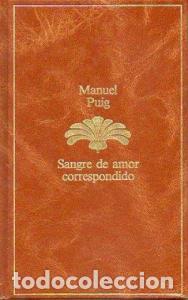Libros: Sangre de amor correspondido - PUIG, Manual: - Foto 1