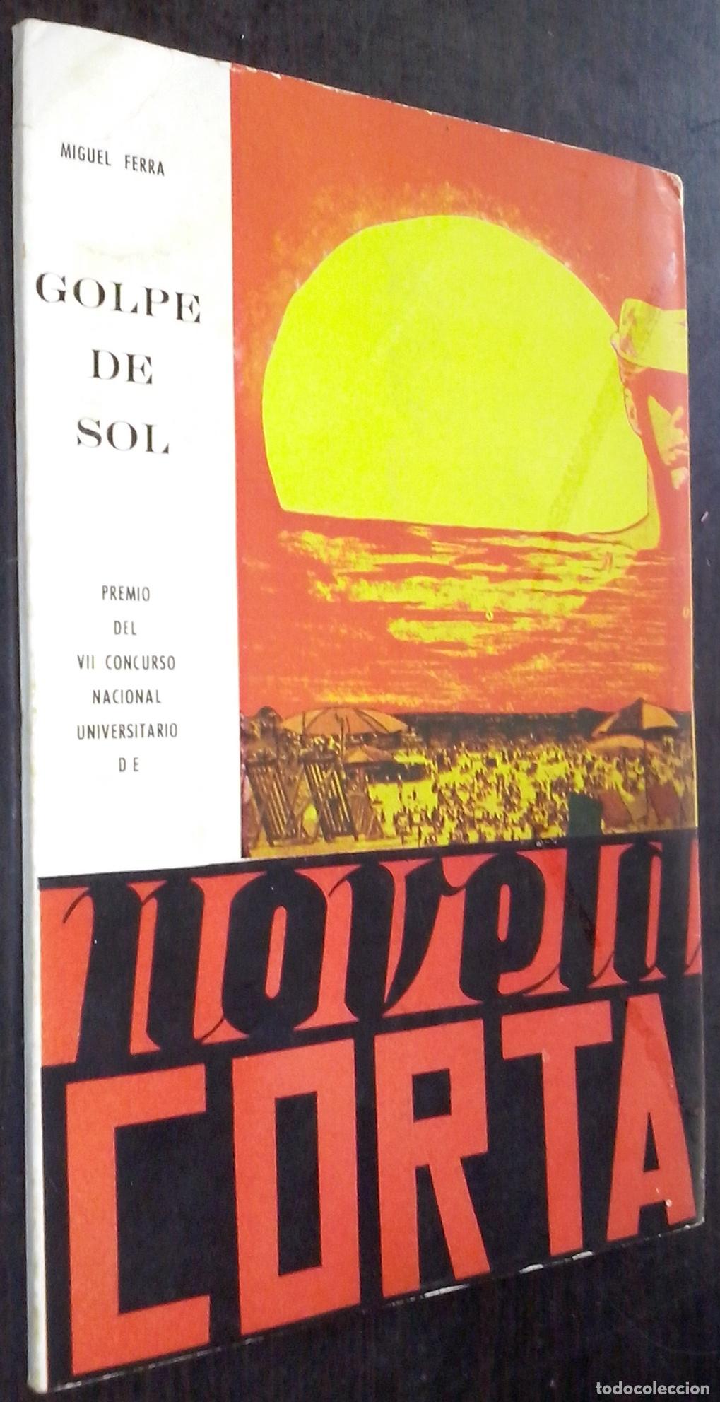 Libros: Golpe de Sol - FERR&Aacute; MARTORELL, Miguel: - Foto 1