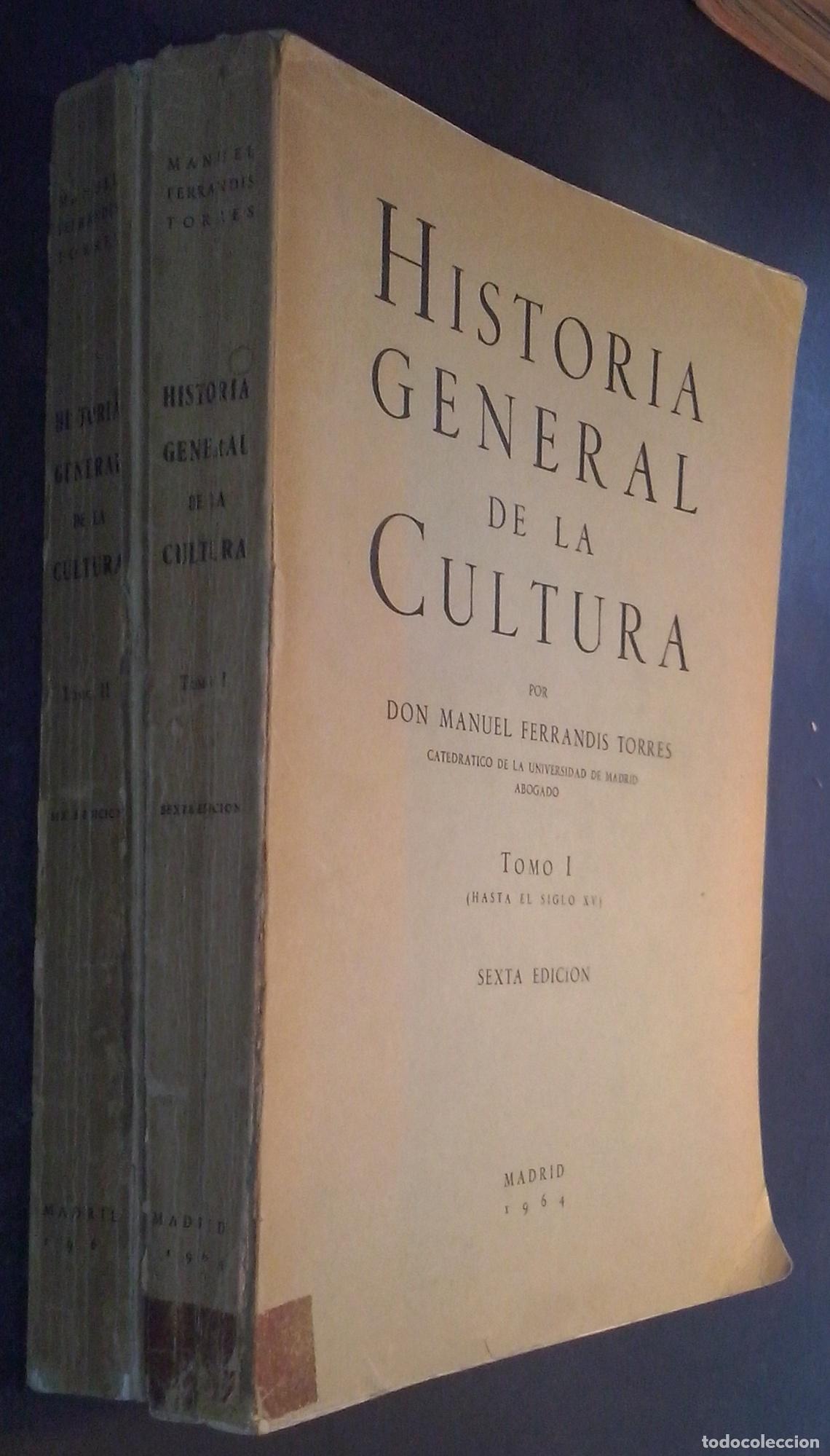 B&uuml;cher: Historia general de la cultura. Tomo I: Hasta el siglo XV. Tomo II: Desde el siglo XV. 2 tomos - FER