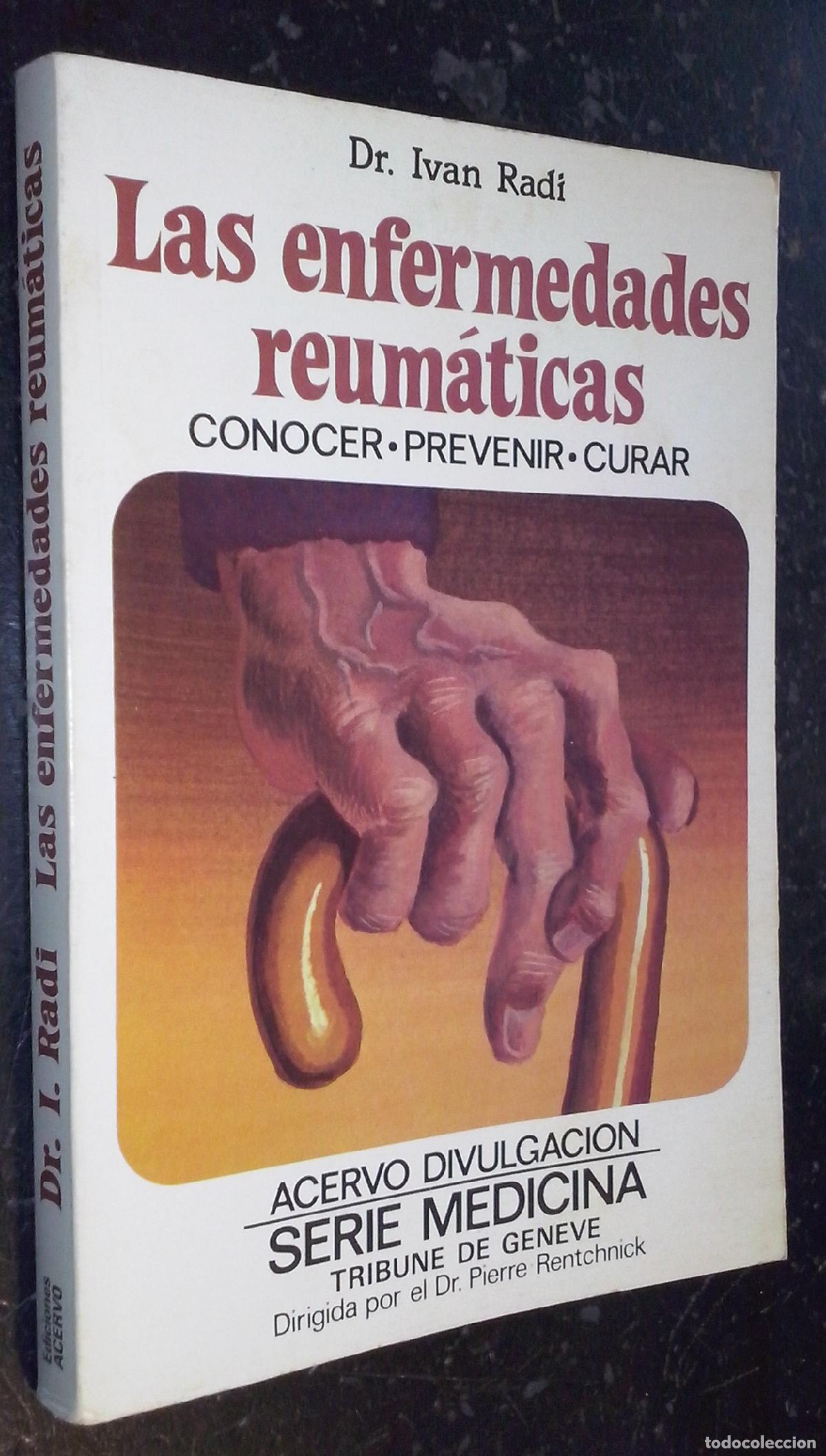 B&uuml;cher: Las enfermedades reum&aacute;ticas. Conocer. Prevenir. Curar - RADI, Ivan: