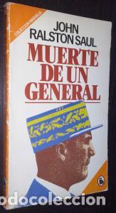 books: Muerte de un general - RALSTON SAUL, John: