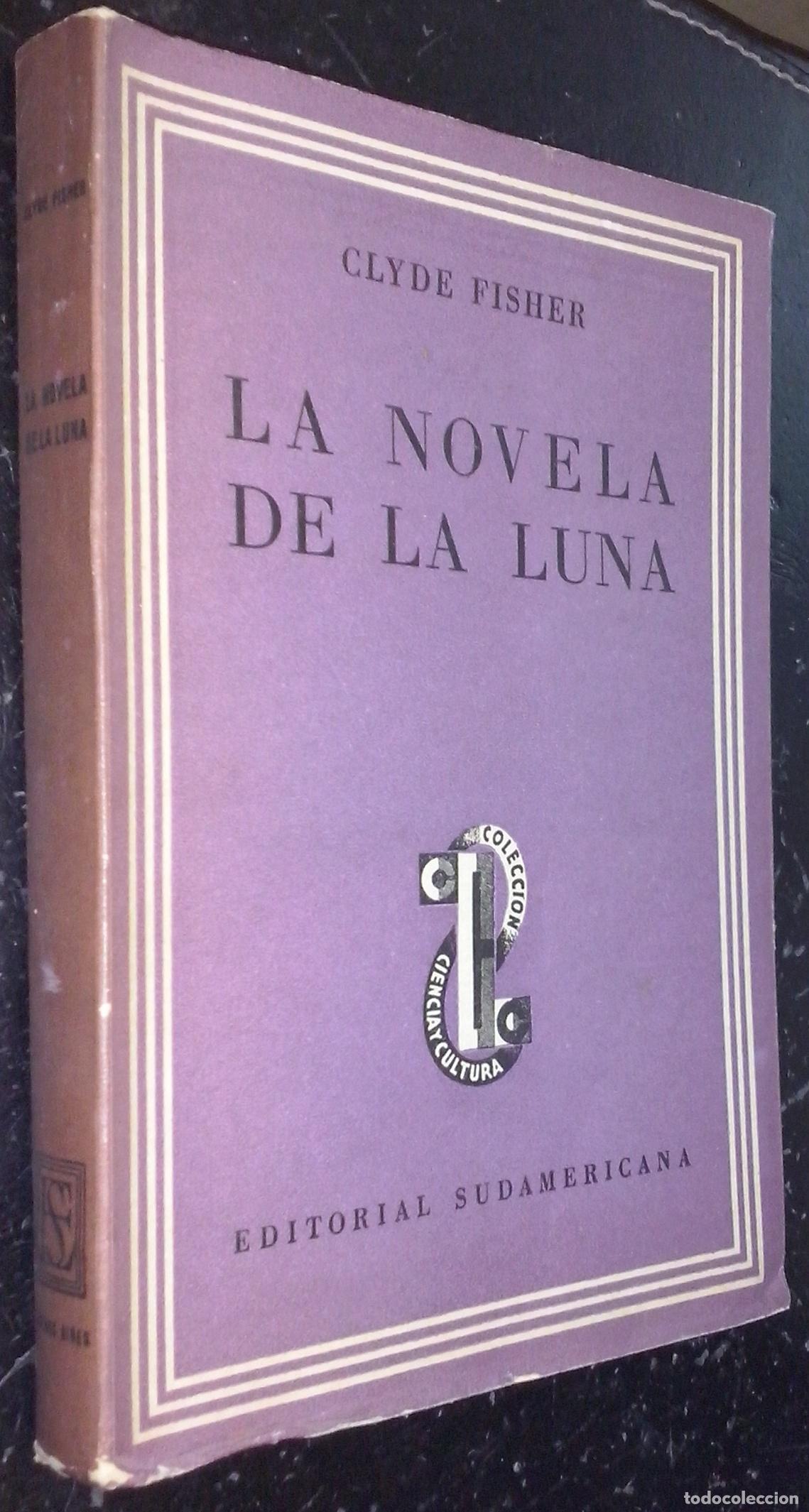 Libri di seconda mano: La novela de la Luna - FISHER, Clyde: