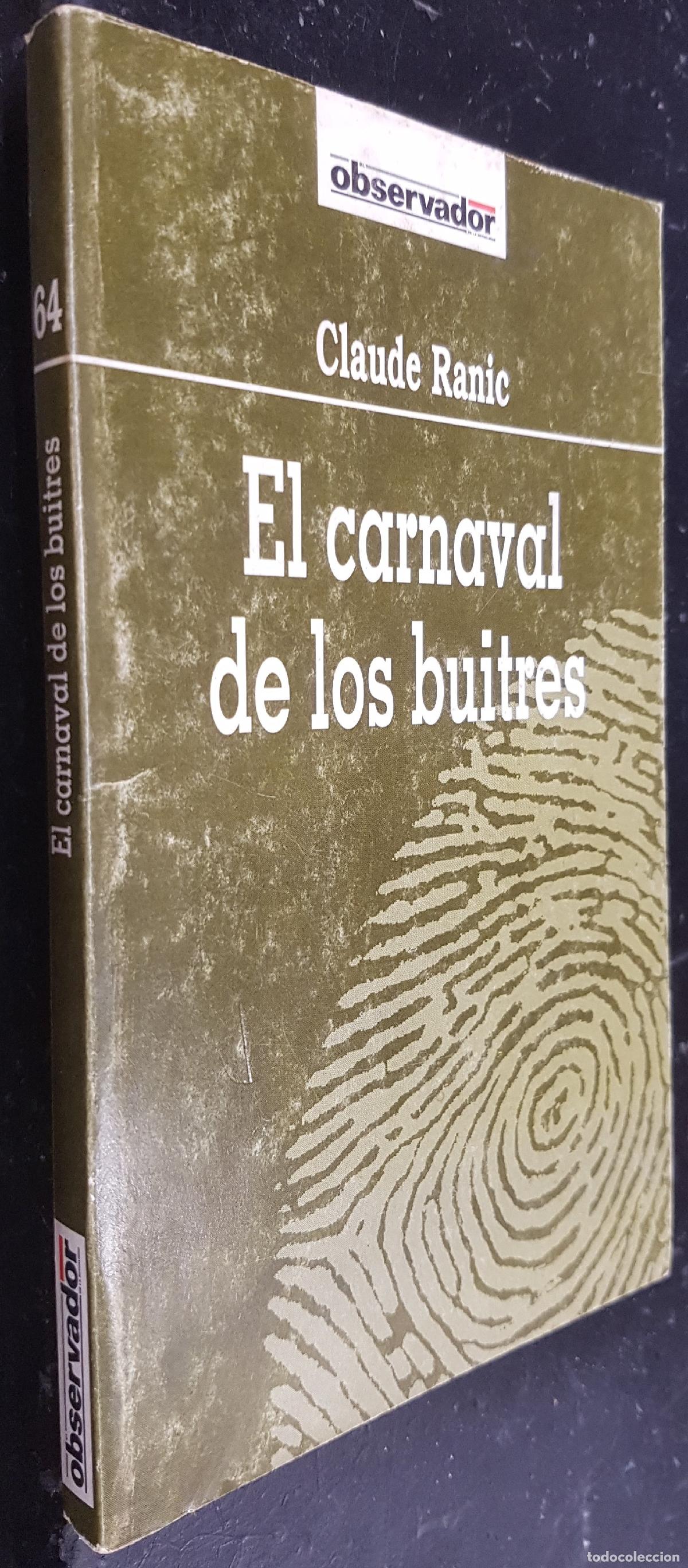 Libros: El carnaval de los buitres - RANIC, Claude: - Foto 1