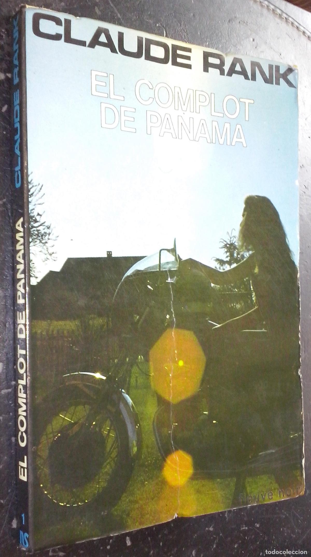 Libros: El complot de Panam&aacute; - RANK, Claude: - Foto 1