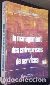 Libri di seconda mano: Le management des entreprises de services - FLIPO, Jean Paul: