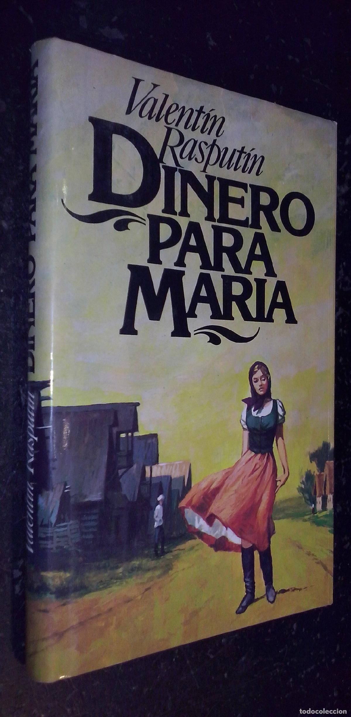 B&uuml;cher: Dinero para Mar&iacute;a - RASPUT&Iacute;N, Valent&iacute;n: