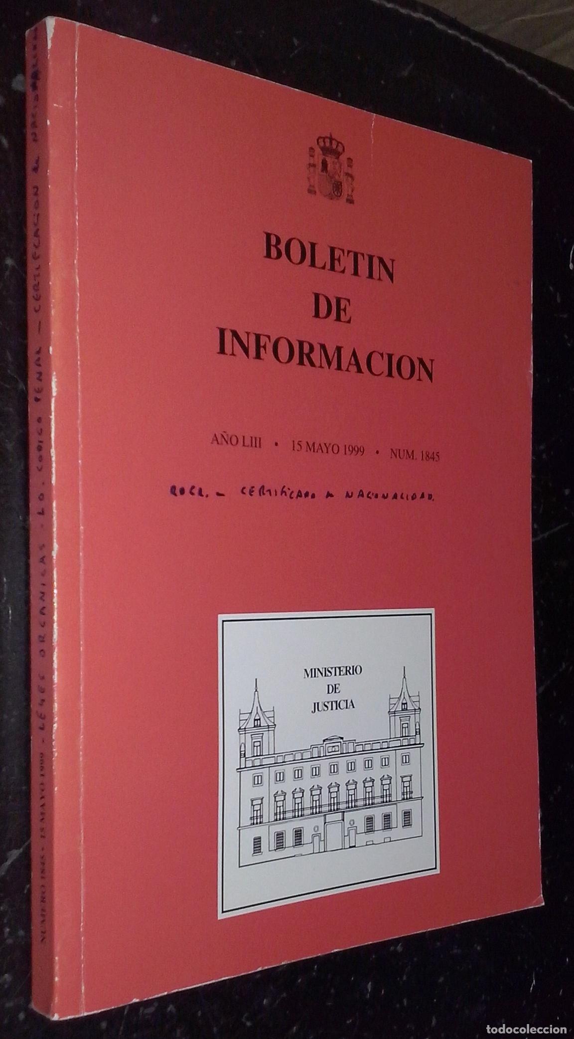 books: Bolet&iacute;n de Informaci&oacute;n. A&ntilde;o LIII. 15 mayo 1999. N&ordm; 1845 - REVISTA: