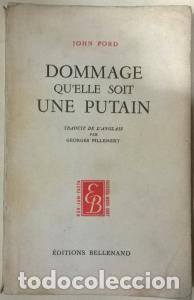 Libros: Dommage qu elle soit une putain - FORD, John: