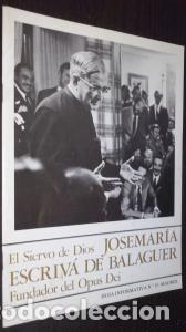 Livres: El siervo de Dios. Josemar&iacute;a Escriv&aacute; de Balaguer. Fundador del Opus Dei. Hoja Informativa. N&int; 10 - R