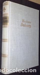Libri di seconda mano: Madame du Barry (La vida de la m&aacute;s grande favorita) - REIS, Kurt: