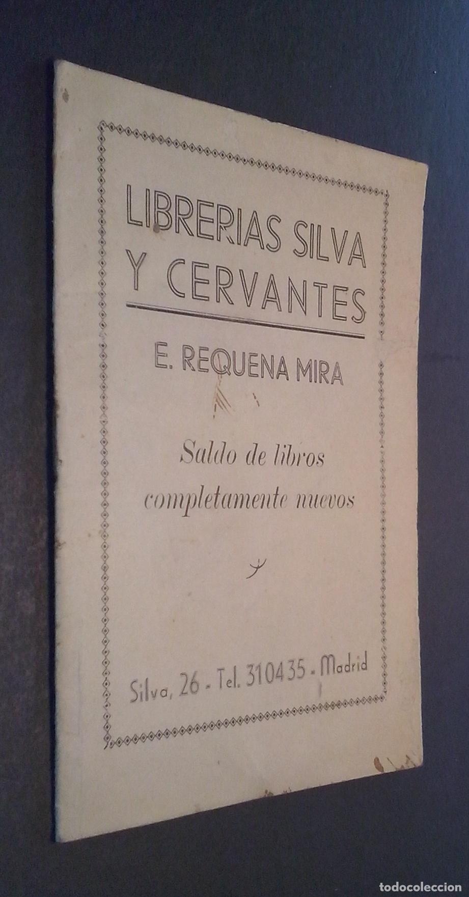 Libros: Saldo de libros completamente nuevos. Librer&iacute;as Silva y Cervantes. E. Requena Mira - REQUENA MIRA, E