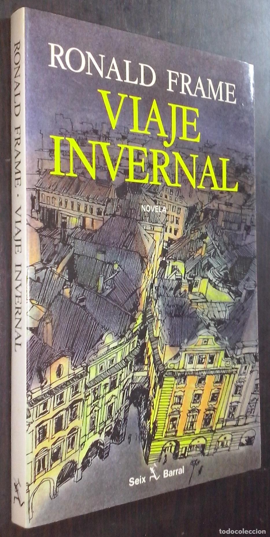 Libros: Viaje invernal - FRAME, Ronald: - Foto 1