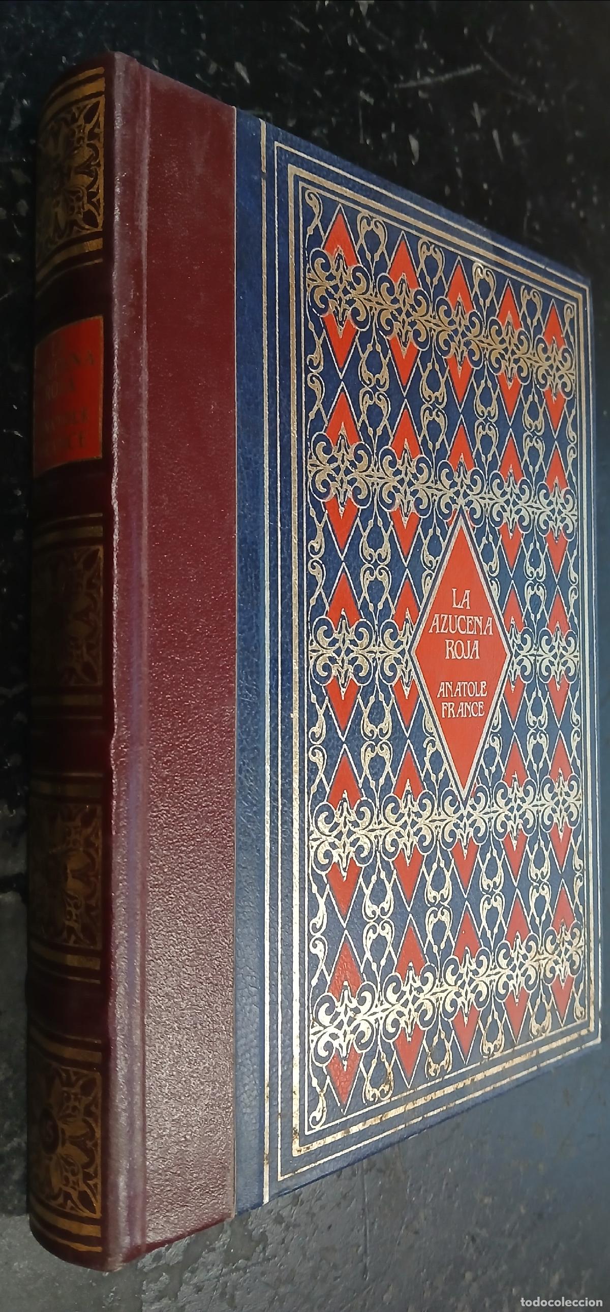 Libri di seconda mano: La Azucena roja - FRANCE, Anatole: