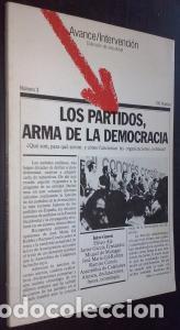 B&uuml;cher: Avance/Interpretaci&oacute;n. Colecci&oacute;n de Actualidad. N&int; 3: Los partidos, arma de la democracia. &oslash;Qu&eacute; son,