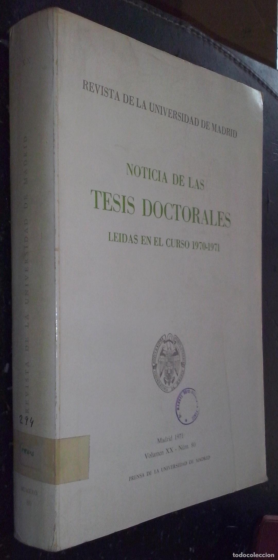 Libri di seconda mano: Revista de la Universidad de Madrid. Noticia de las tesis doctorales le&iacute;das en el curso 1970-1971. V