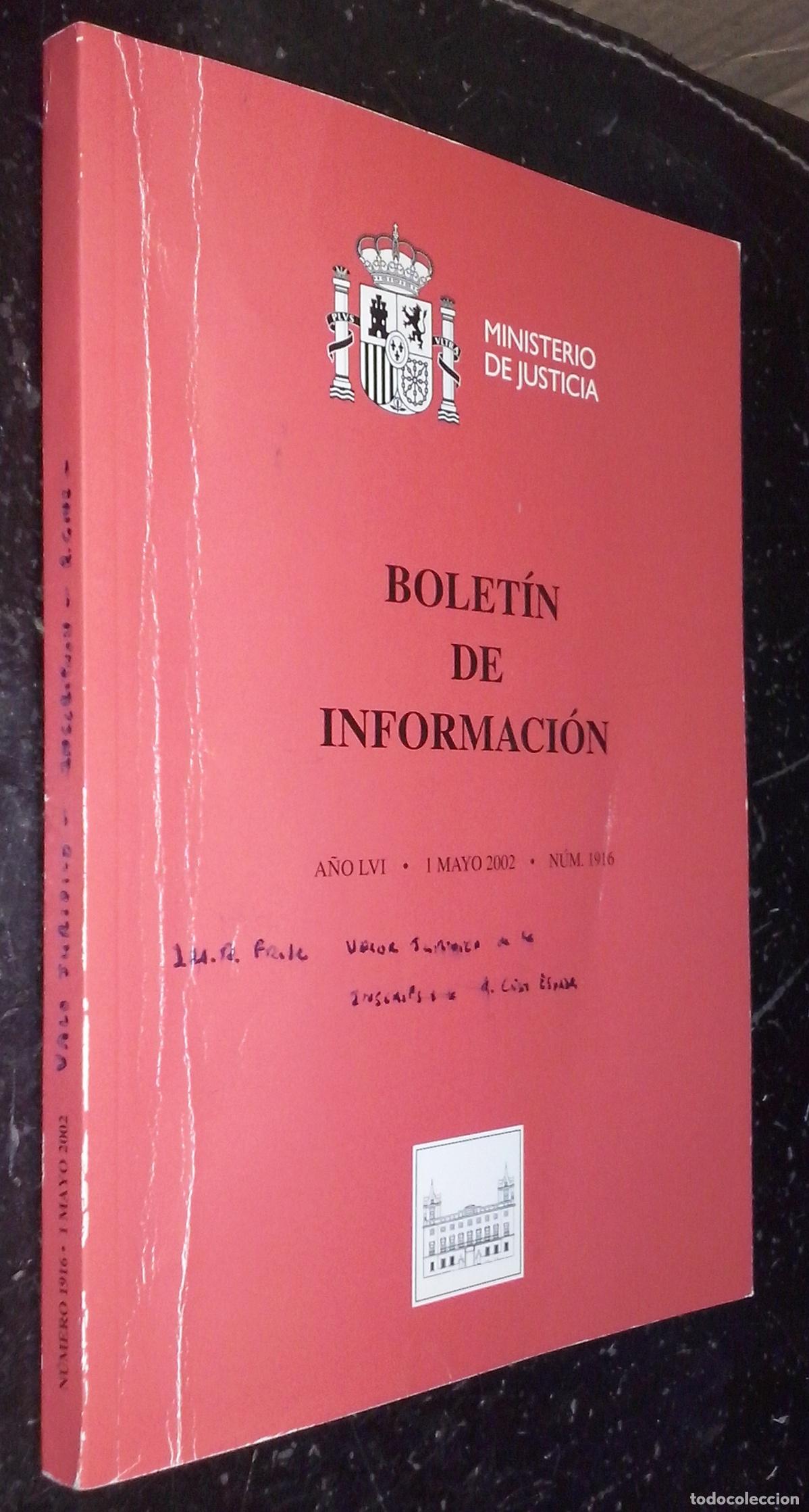 books: Bolet&iacute;n de Informaci&oacute;n. A&ntilde;o LVI. 1 mayo 2002. N&ordm; 1916 - REVISTA: