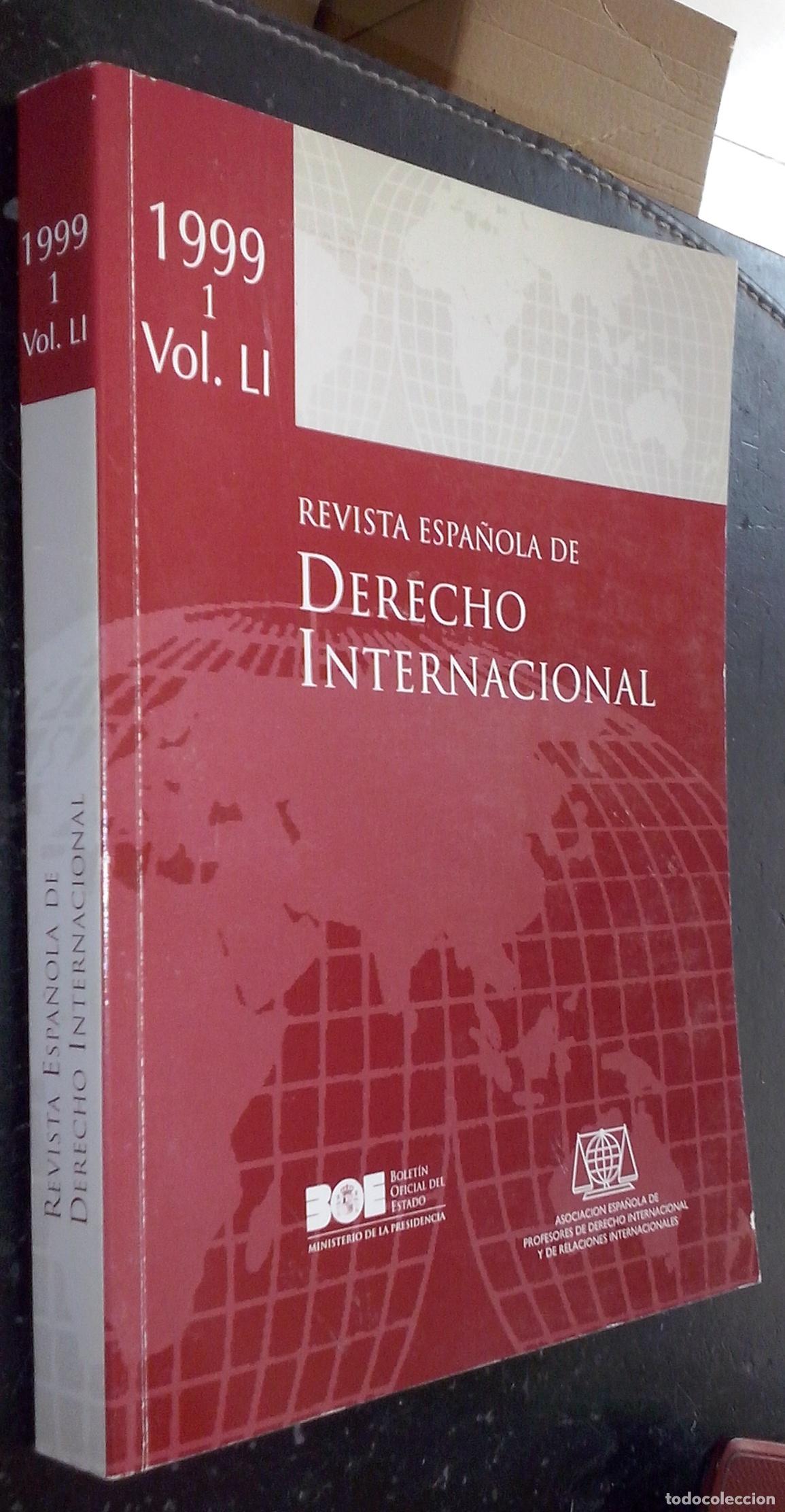Libri di seconda mano: Revista espa&ntilde;ola de derecho internacional. Vol. LI - 1999. N&ordm; 1. Enero - Junio - REVISTA:
