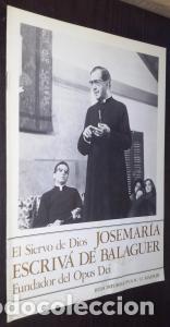 B&uuml;cher: El siervo de Dios. Josemar&iacute;a Escriv&aacute; de Balaguer. Fundador del Opus Dei. Hoja Informativa. N&int; 11 - R