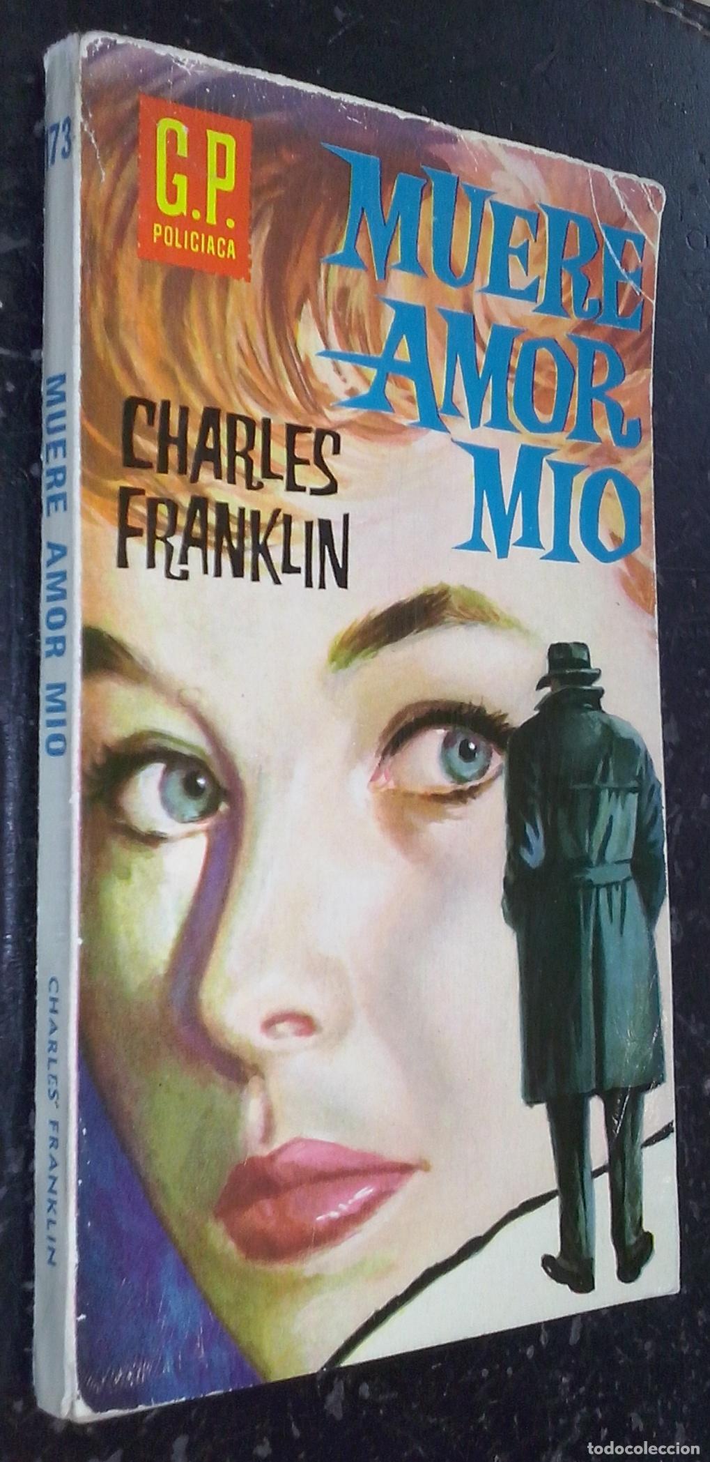 Libros: Muere, amor mio - FRANKLIN, Charles: - Foto 1