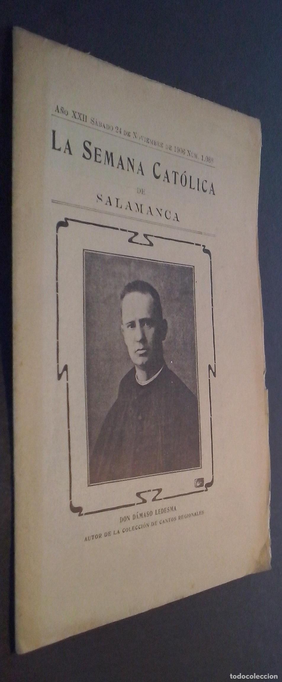 Libros: La Semana Cat&oacute;lica de Salamanca. A&ntilde;o XXII. S&aacute;bado 24 de noviembre de 1906. N&ordm; 1088 - REVISTA: