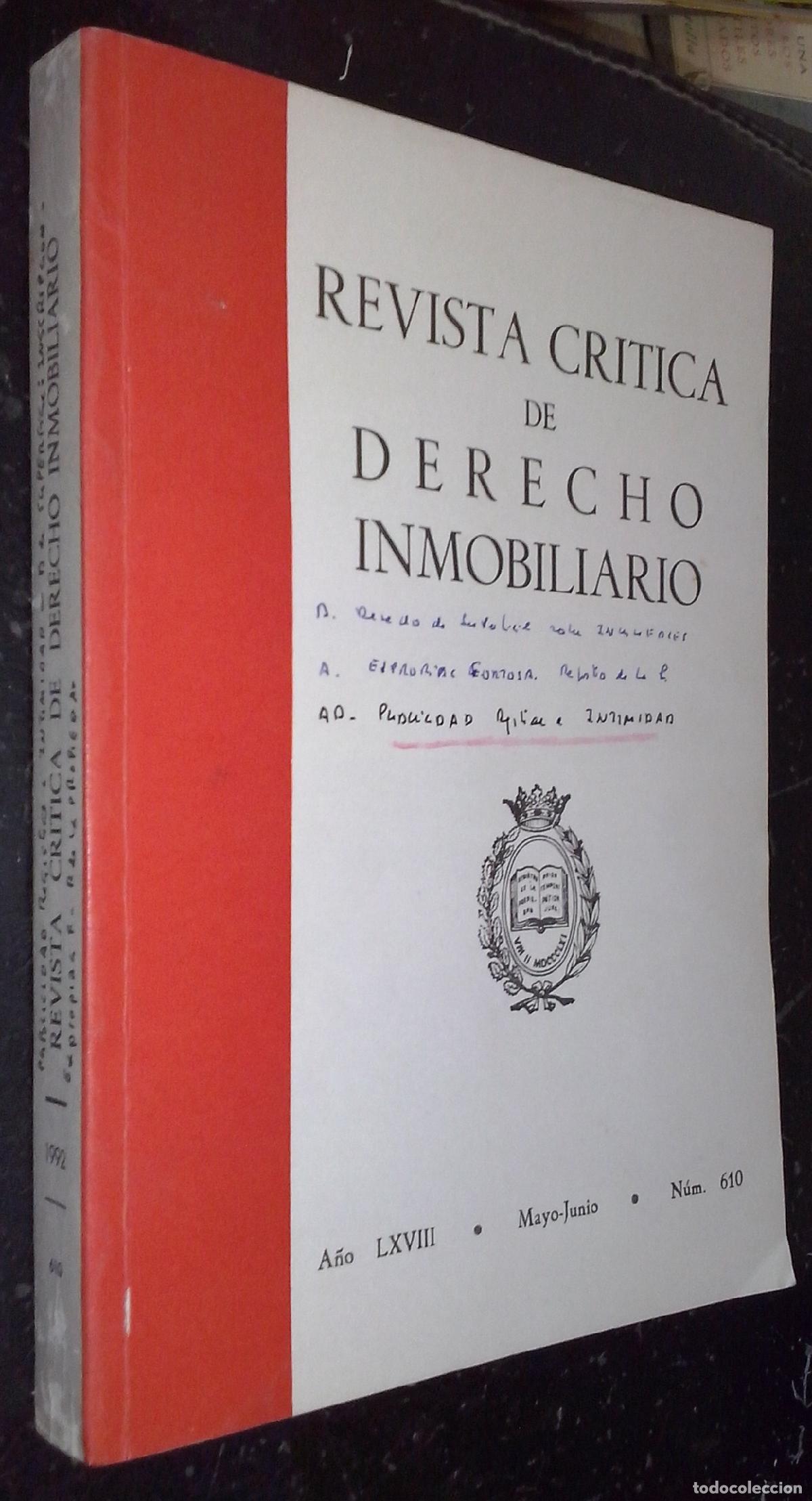 books: Revista cr&iacute;tica de derecho inmobiliario. A&ntilde;o LXVIII. Mayo - Junio. N&ordm; 610 - REVISTA: