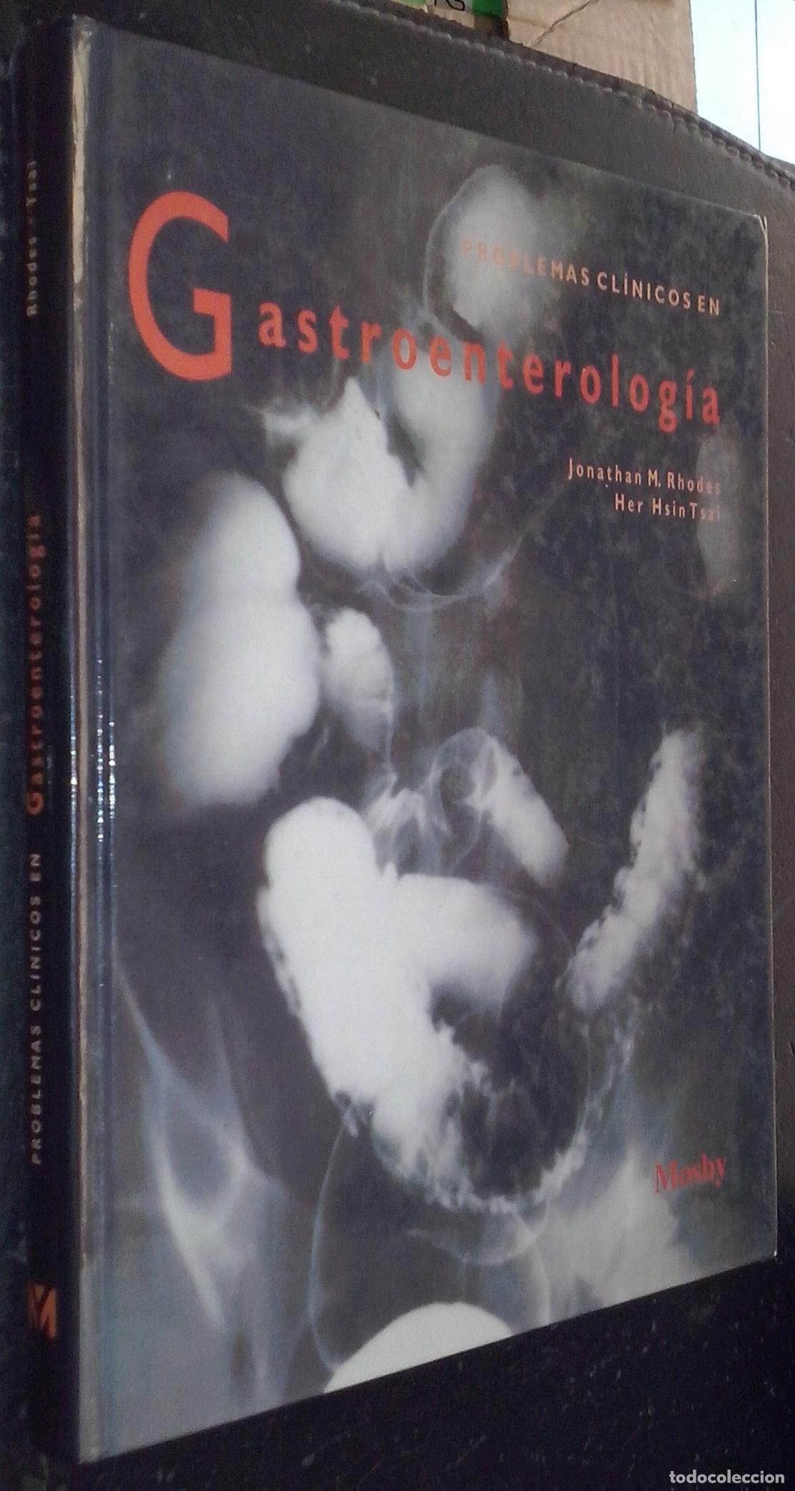 Libri di seconda mano: Problemas cl&iacute;nicos en gastroenterolog&iacute;a - RHODES, Jonathan M. y HER HSIN TSAI: