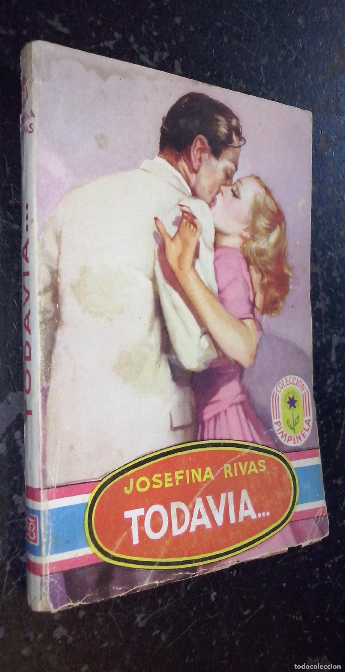 Libros: Todav&iacute;a... - RIVAS, Josefina: - Foto 1