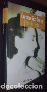 Libri di seconda mano: Fin de fiesta - RICO-GODOY, Carmen: