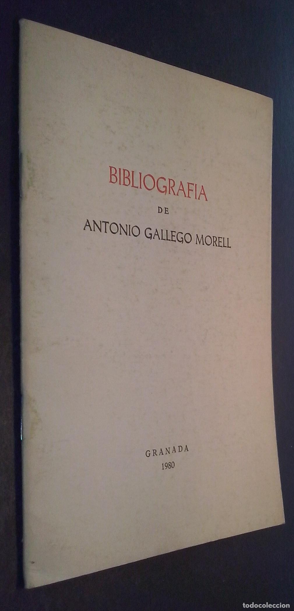 Libri di seconda mano: Bibliograf&iacute;a de... - GALLEGO MORELL, Antonio: