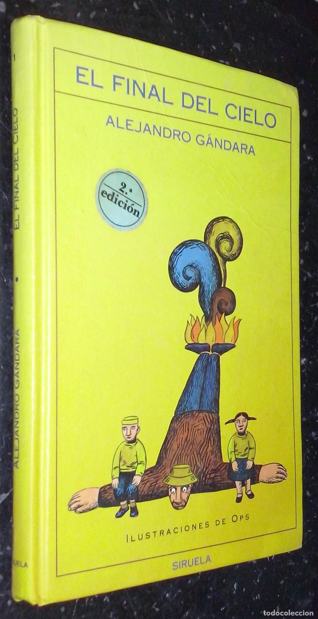 Libros: El final del cielo - G&Aacute;NDARA, Alejandro: - Foto 1