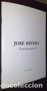 Libros: Testimonios I - RIVERA, Jos&eacute;: - Foto 1
