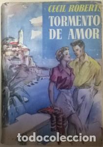 Libros: Tormento de amor - ROBERTS, Cecil: - Foto 1