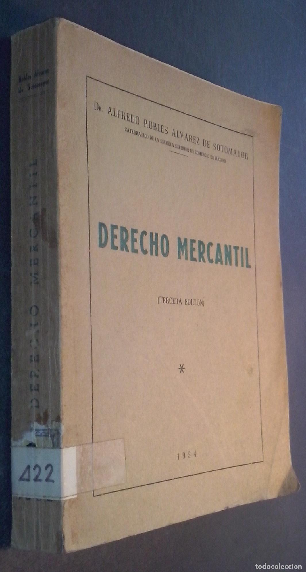 Livros em segunda m&atilde;o: Derecho mercantil - ROBLES &Aacute;LVAREZ DE SOTOMAYOR, Alfredo:
