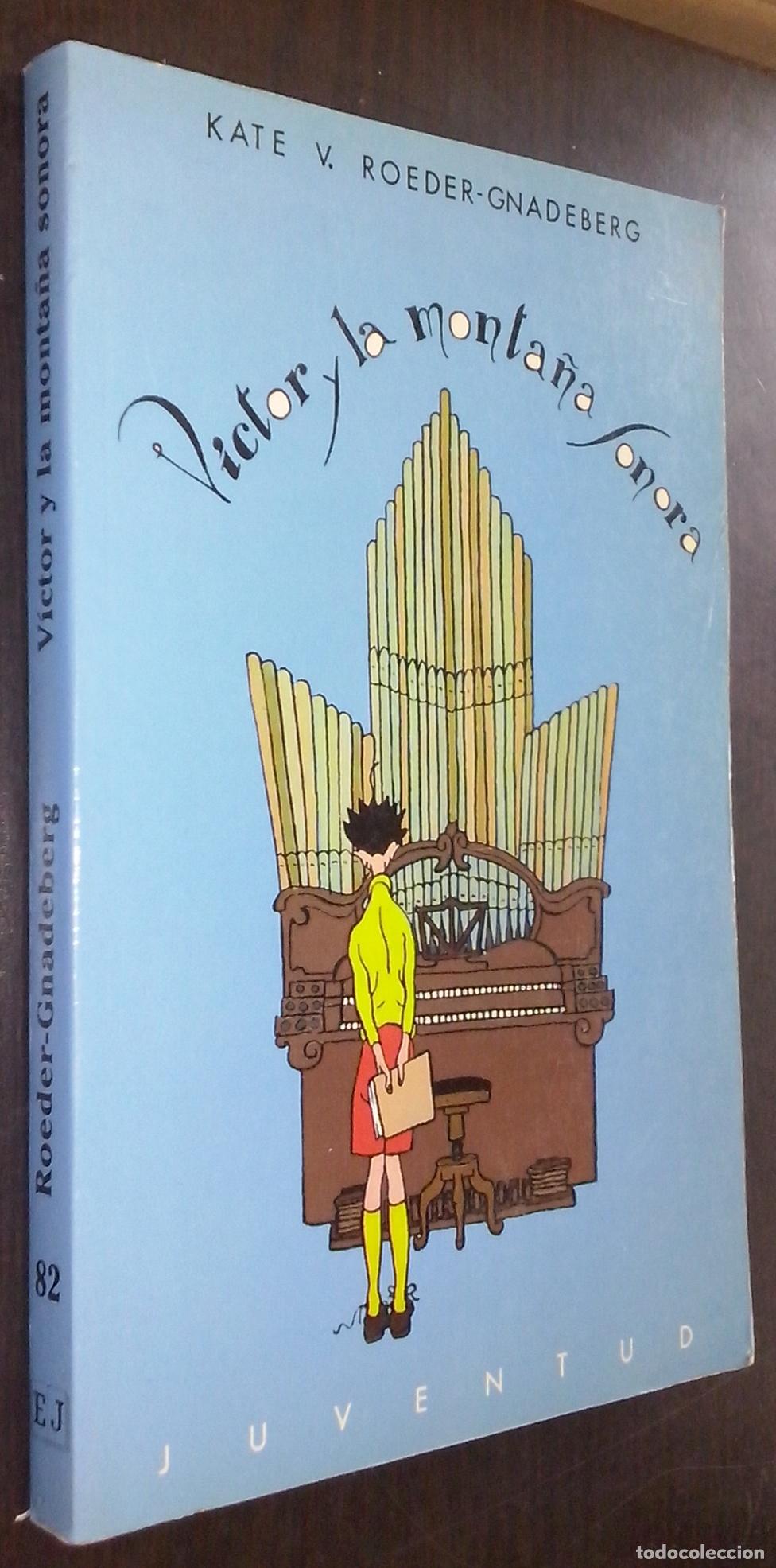 Libri di seconda mano: Victor y la monta&ntilde;a sonora - ROEDER-GNADEBERG, K&auml;the Von: