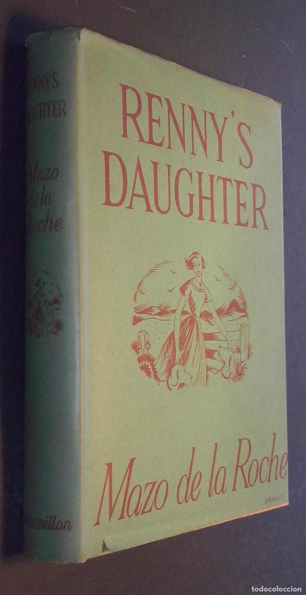 Libri di seconda mano: Renny s Daughter - ROCHE, Mazo de la: