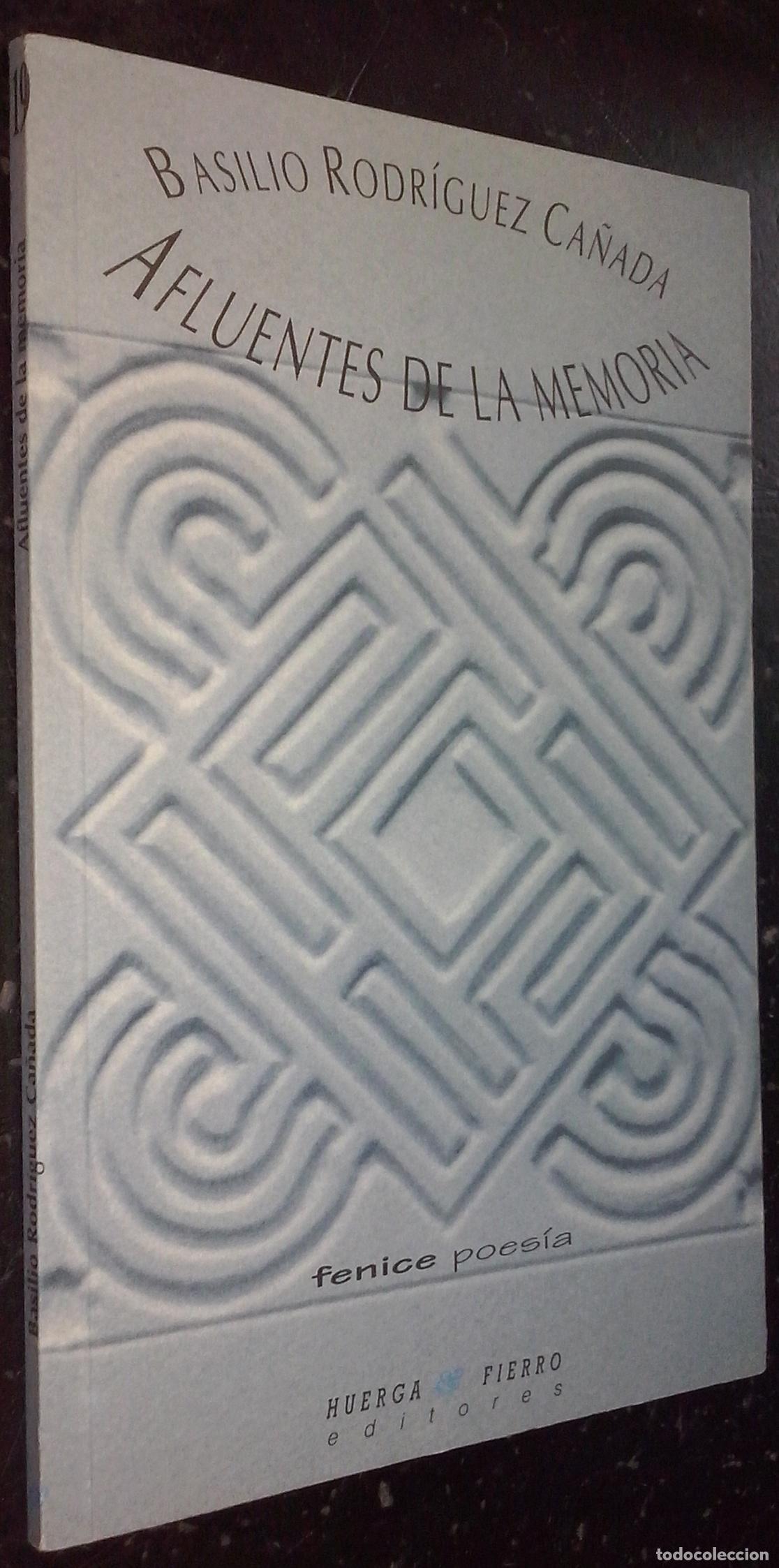 Libros: Afluentes de la memoria - RODR&Iacute;GUEZ CA&Ntilde;ADA, Basilio: - Foto 1