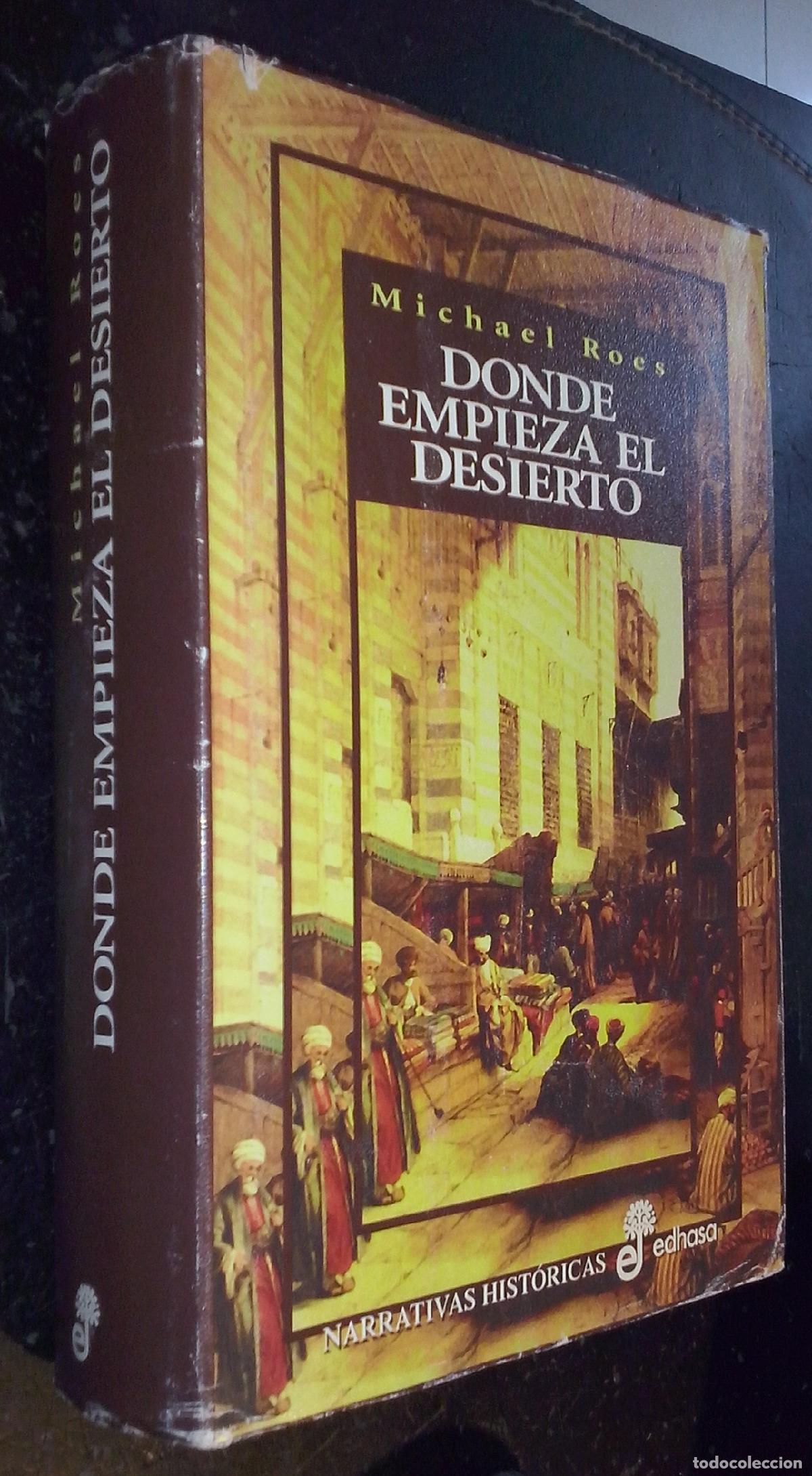 B&uuml;cher: Donde empieza el desierto - ROES, Michael:
