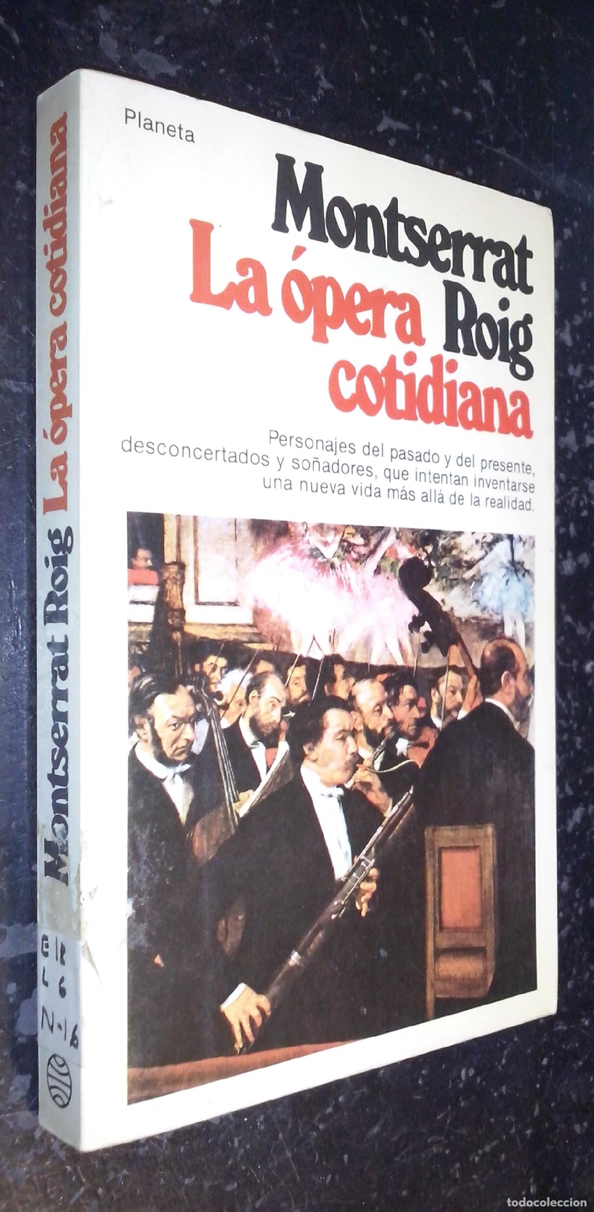 Libros: La &oacute;pera cotidiana - ROIG, Montserrat: - Foto 1