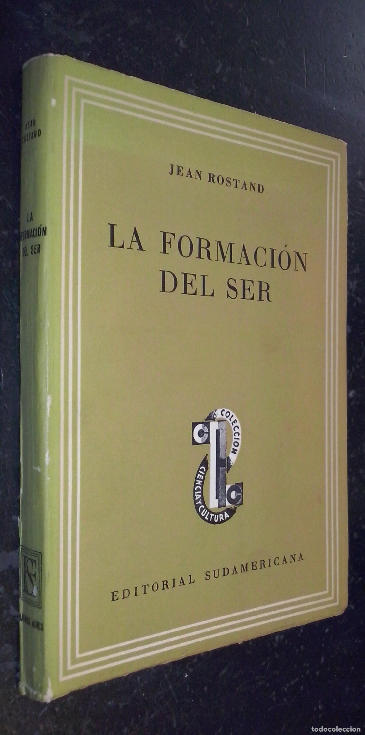 Libros: La formaci&oacute;n del ser. Historia sobre las Ideas de la generaci&oacute;n - ROSTAND, Jean: