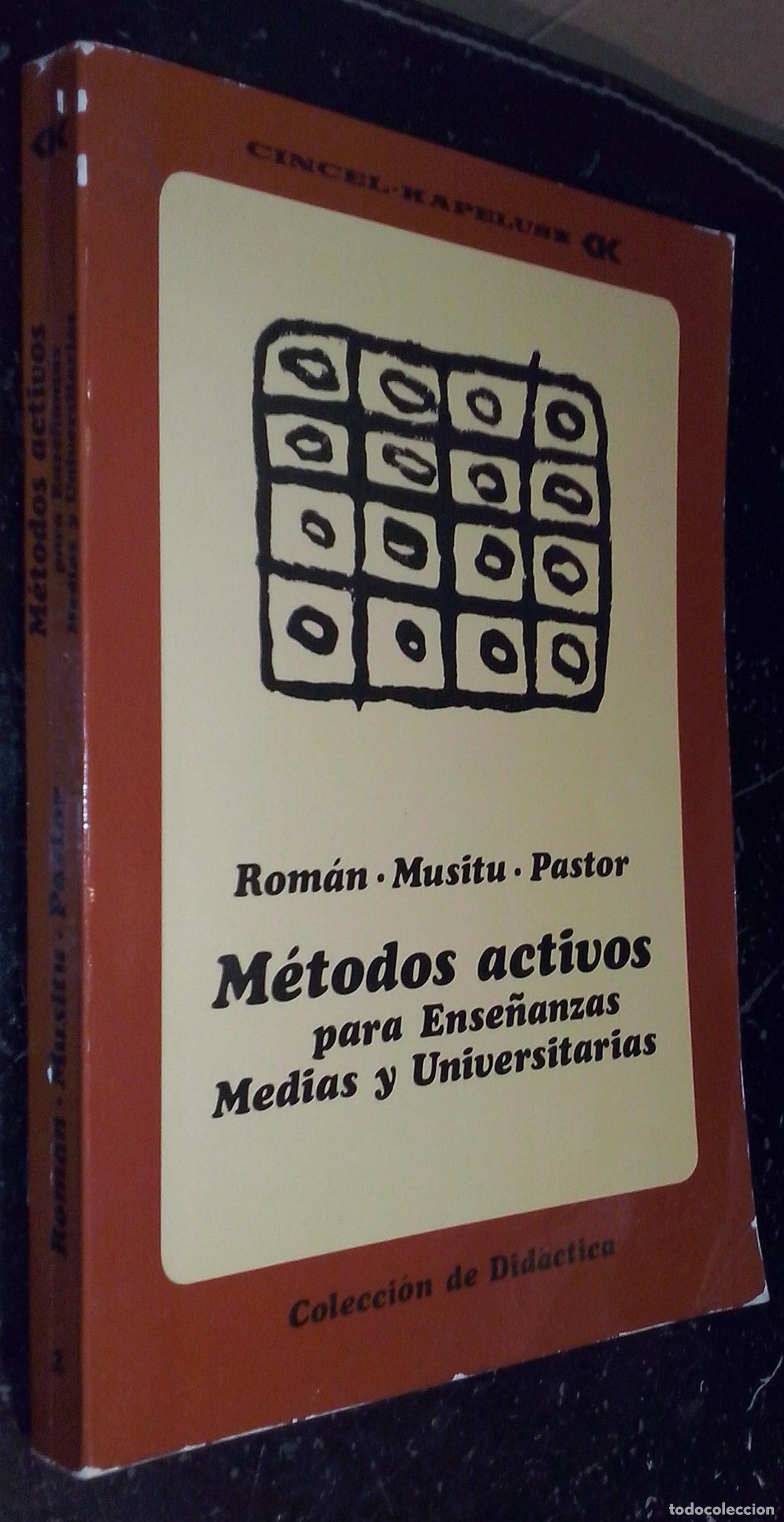B&uuml;cher: M&eacute;todos activos para ense&ntilde;anzas medias y universitarias - ROM&aacute;N S&aacute;NCHEZ, Jos&eacute; M.; MUSITU OCHOA, Gonz
