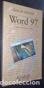 B&uuml;cher: Word 97. Gu&iacute;a de iniciaci&oacute;n - ROMERO AIRES, Carlos: